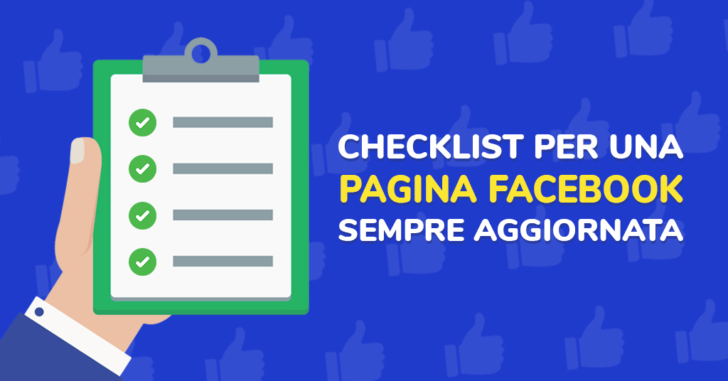 Checklist per una Pagina Facebook sempre aggiornata!